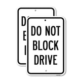 Do Not Block Drive
