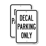 Decal Parking Only