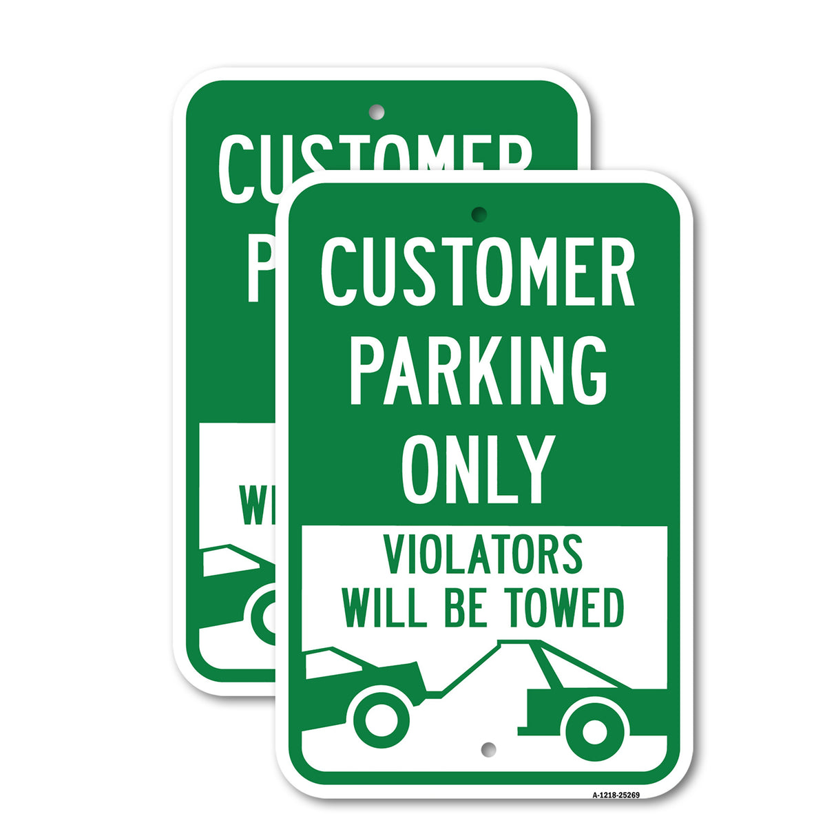Customer Parking Only Violators Will Be Towed