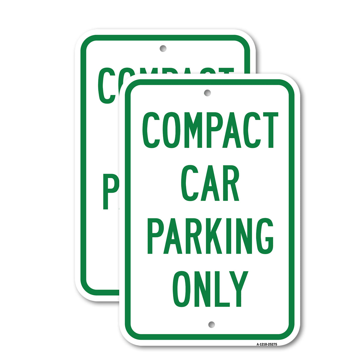 Compact Car Parking Only
