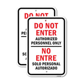 Bilingual Do Not Enter Authorized Personnel Only /