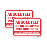 Absolutely No Oil Dumping Into Dumpster See Offi F