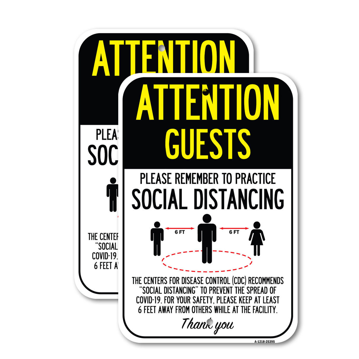 Public Safety Sign - Attention Guests Practice Social Distancing