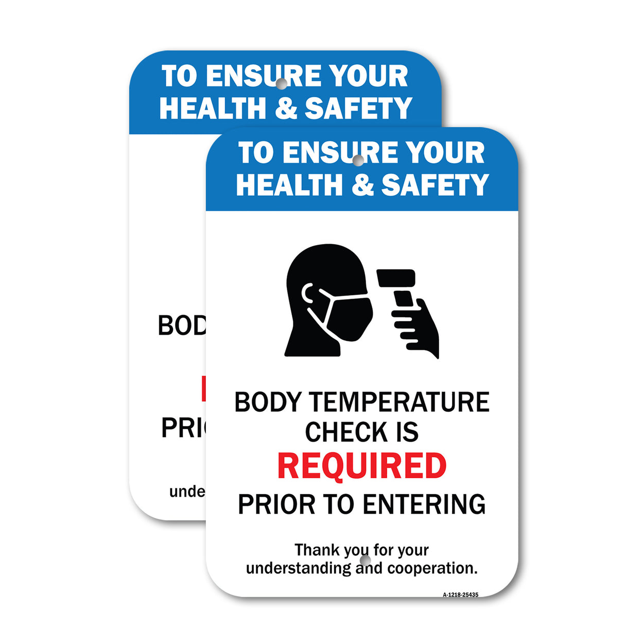 Public Safety Sign - Body Temperature Check Is Required