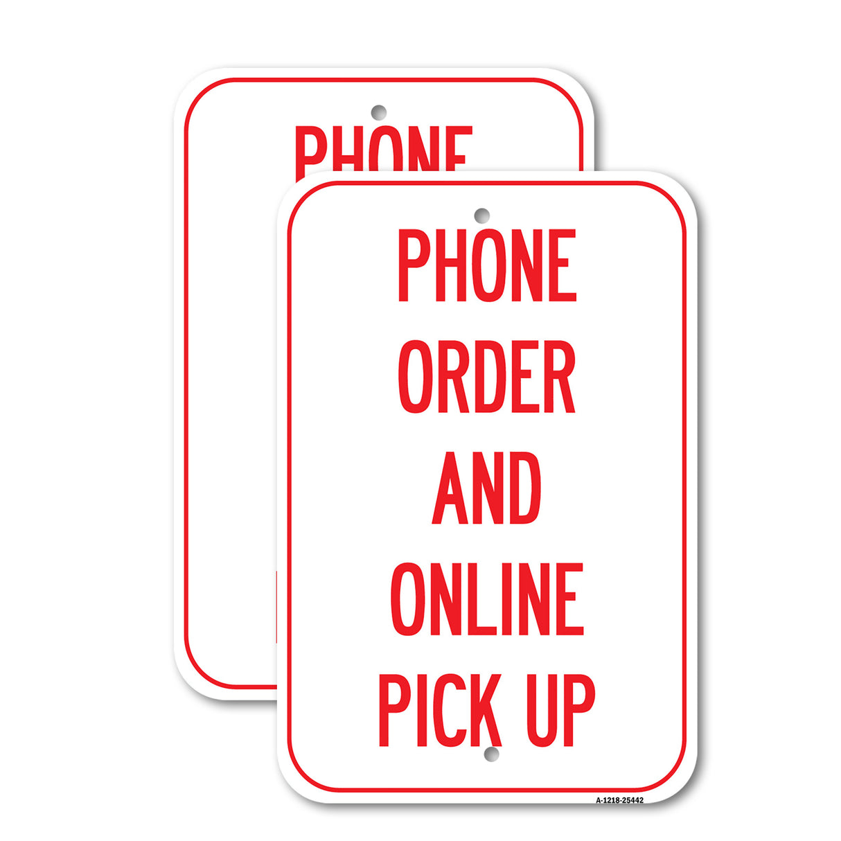 Public Safety Sign - Phone Order And Online Pick Up