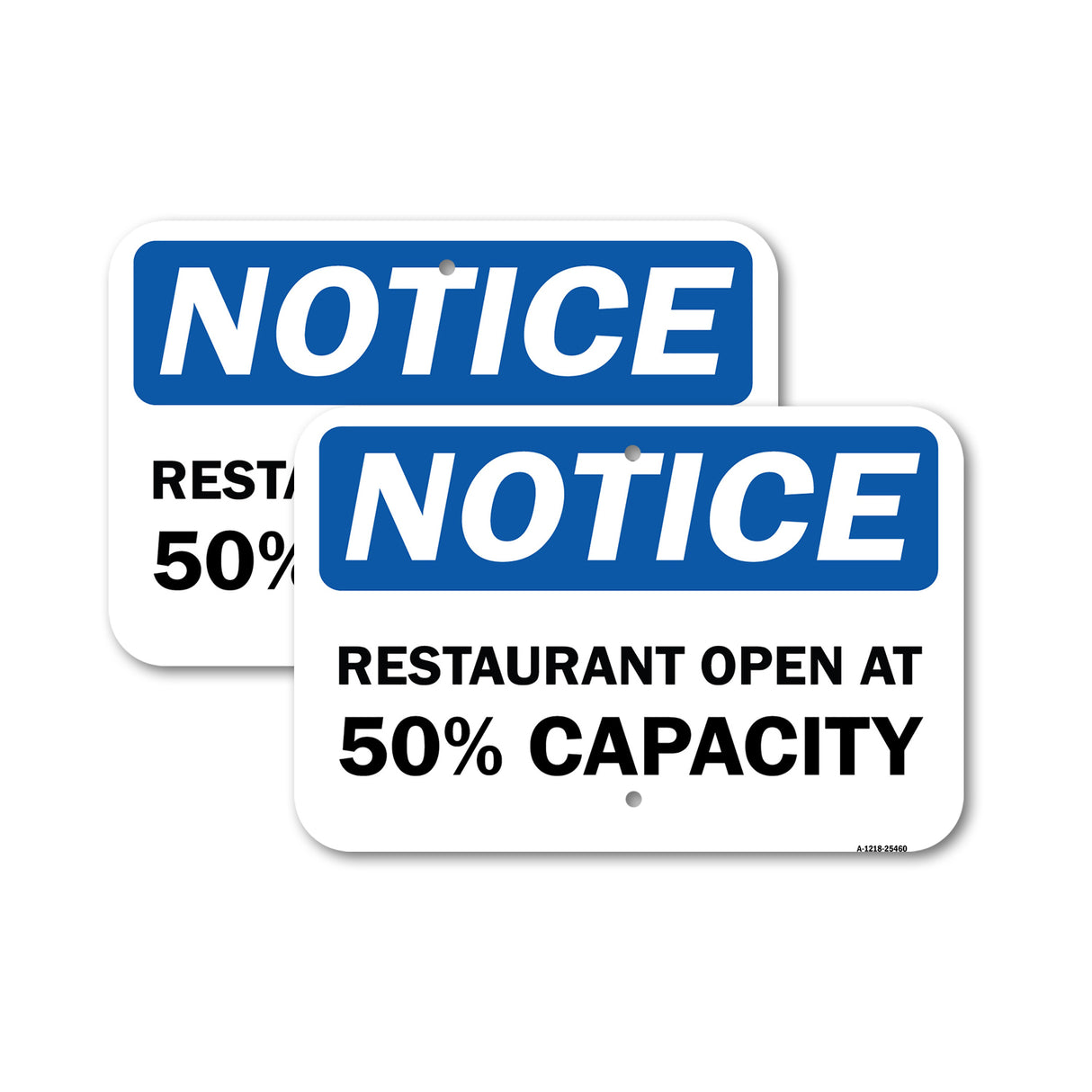 Public Safety Sign - Notice Restaurant Open At 50% Capacity