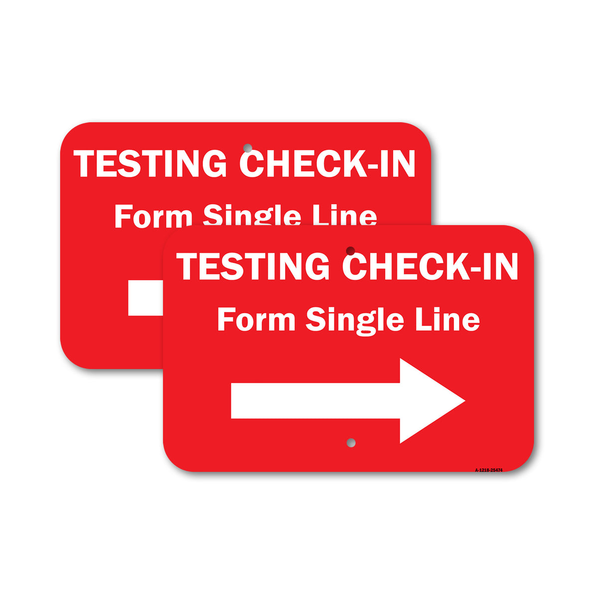 Public Safety Sign - Testing Check-in Form Single Line Right Arrow