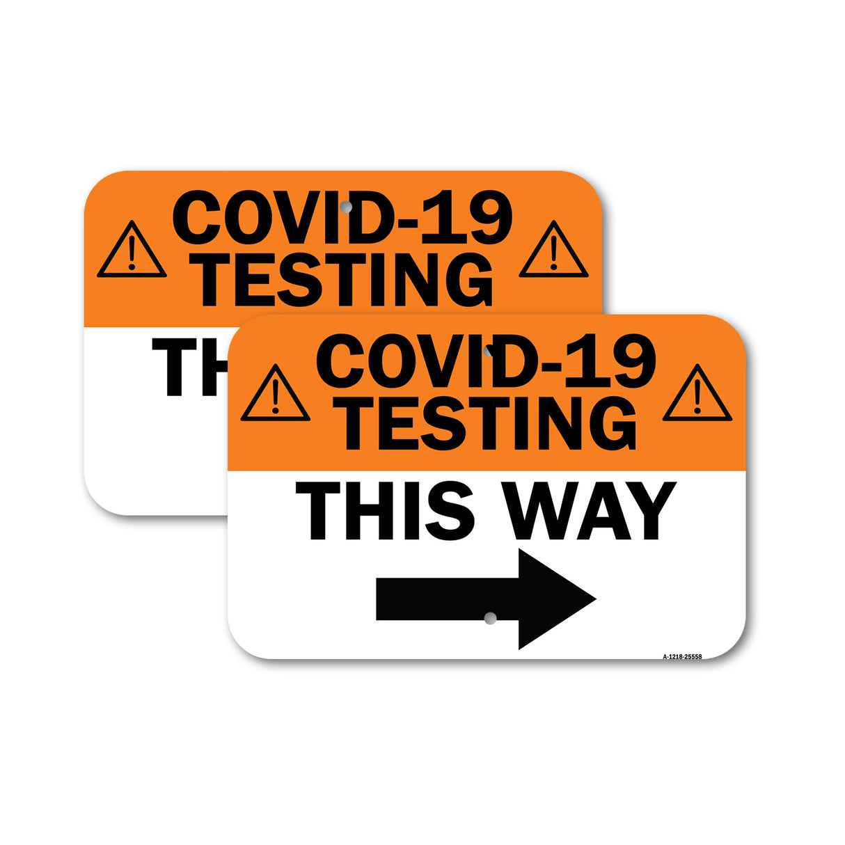 Public Safety Sign - COVID-19 Testing This Way Right Arrow