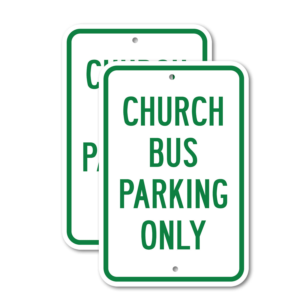 Church Bus Parking Only Rust Proof