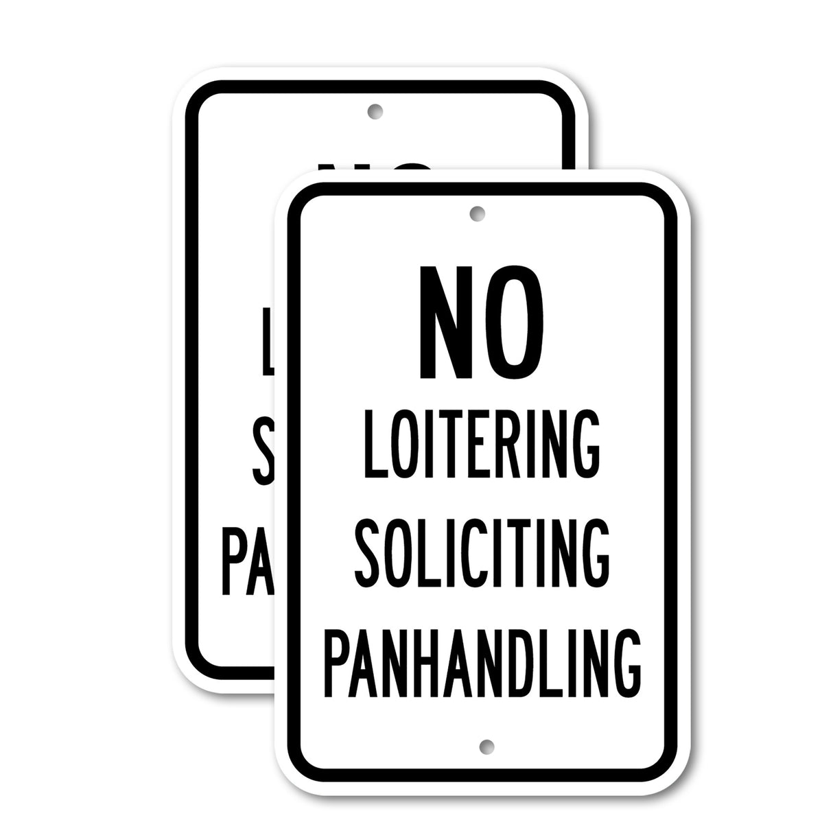 No Loitering Soliciting Panhandling