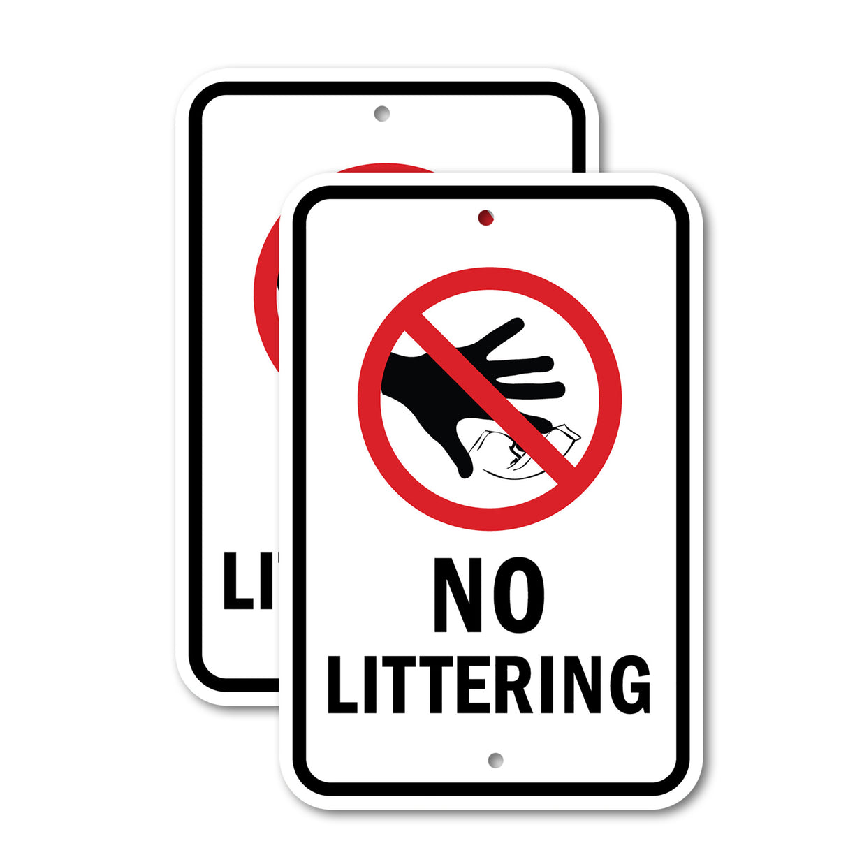 No Littering Rust Proof