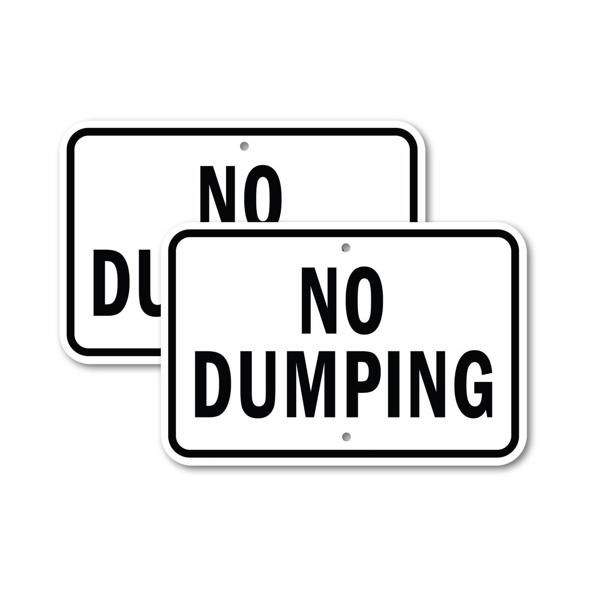 No Dumping Rust Proof
