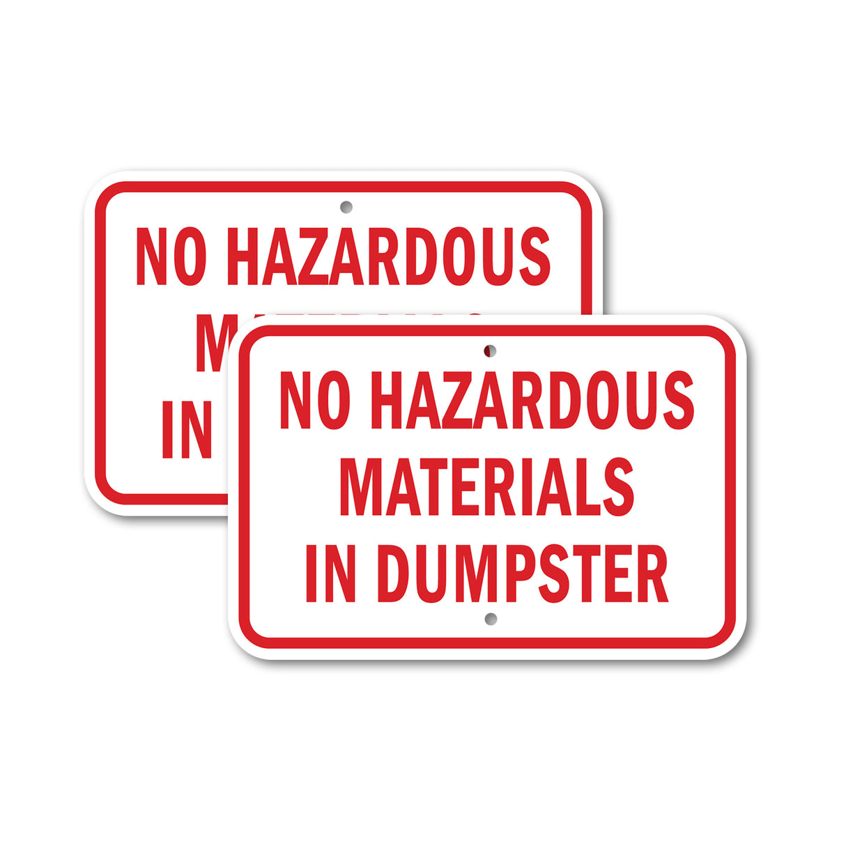 No Hazardous Materials In Dumpster