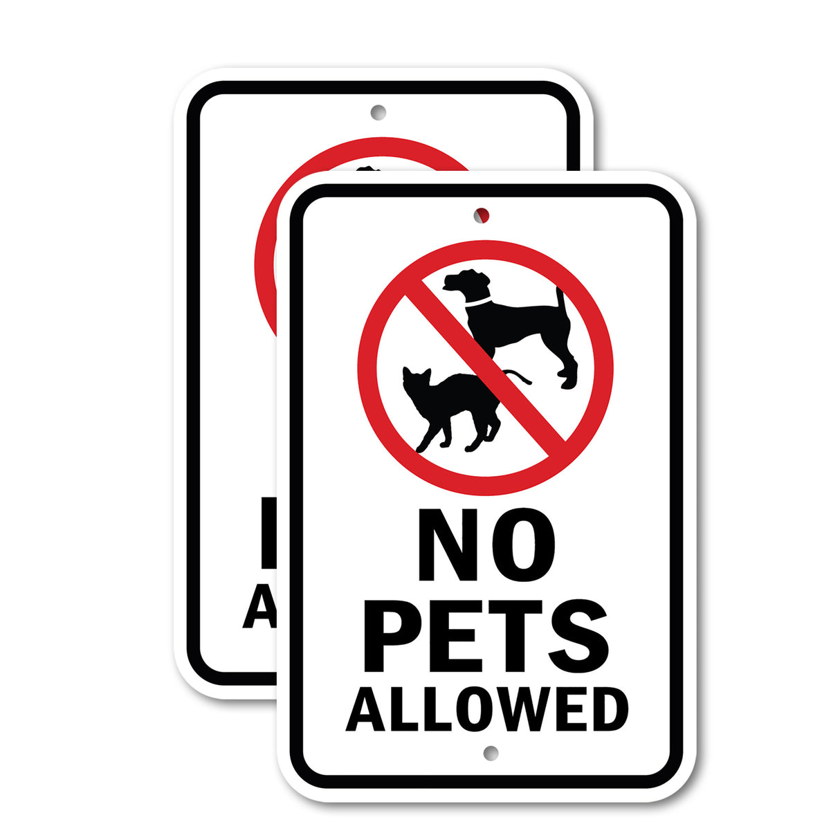No Pets Allowed 1 Rust Proof