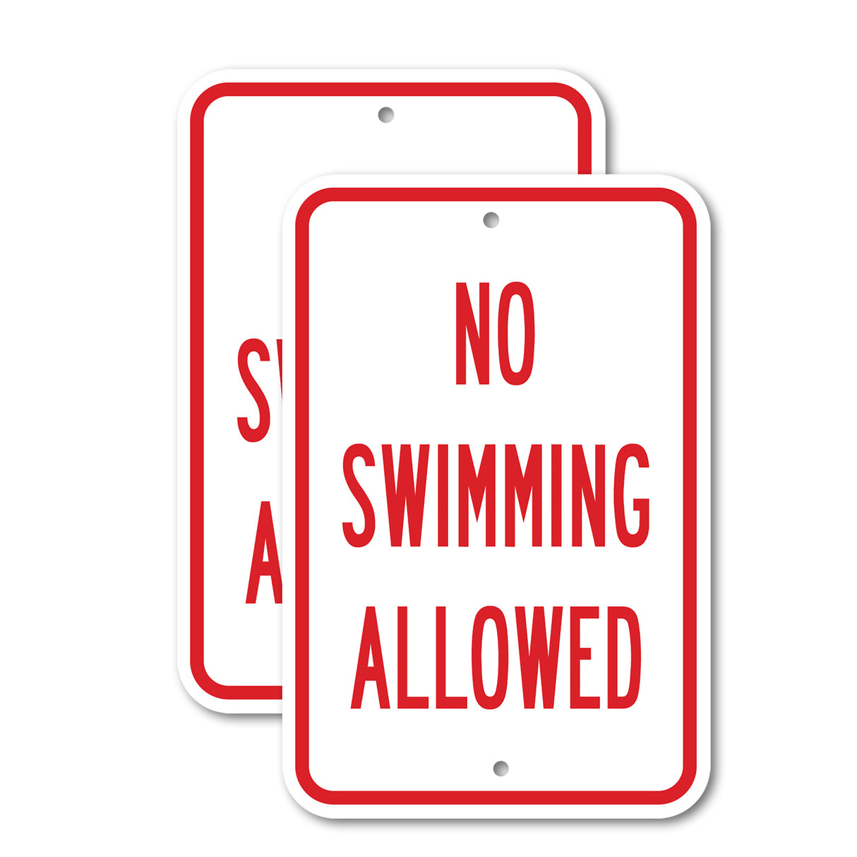 No Swimming Allowed Rust Proof