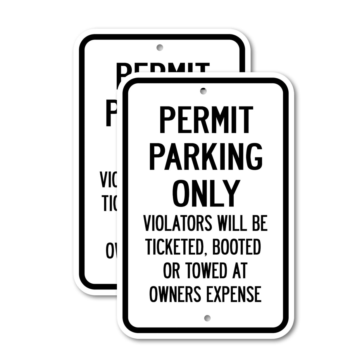 Permit Parking Only Violators Will Be Ticketed