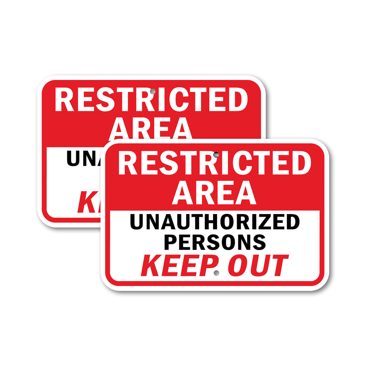 Restricted Area Unauthorized Persons Keep Out