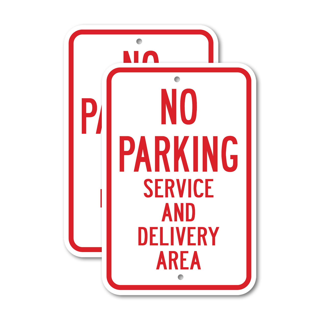 No Parking Service And Delivery Area