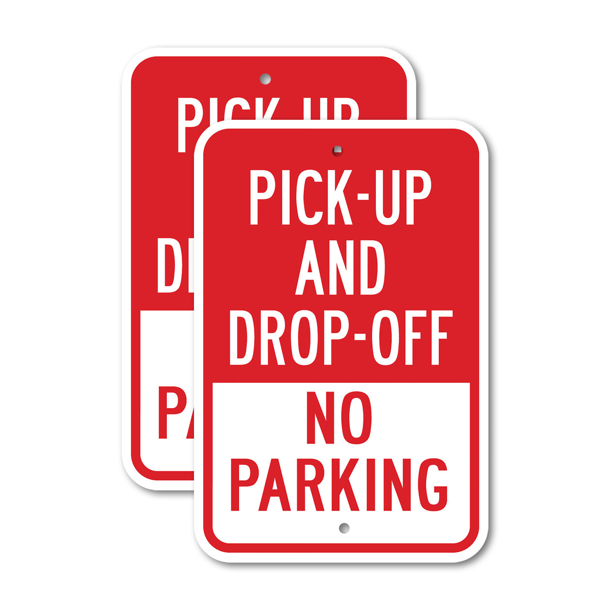 Pick-Up And Drop-Off Only No Parking