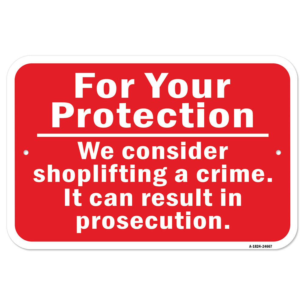 We Consider Shoplifting A Crime. It Can Result In
