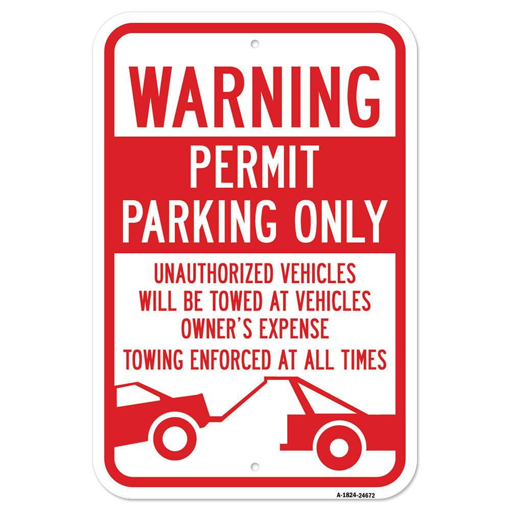 Warning Permit Parking Only Unauthorized Vehicles