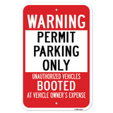 Warning Permit Parking Only Unauthorized Vehicles