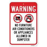 Warning No Furniture Air Conditioners Or Appliance
