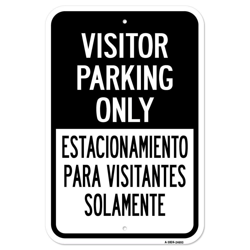 Visitor Parking Only Estacionamiento Para Visitant