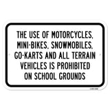 Use Of Motorcycles Mini-Bikes Snowmobiles Go-Ka