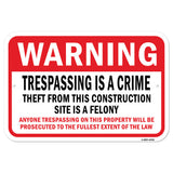 Trespassing Theft From Construction Site Is Felony