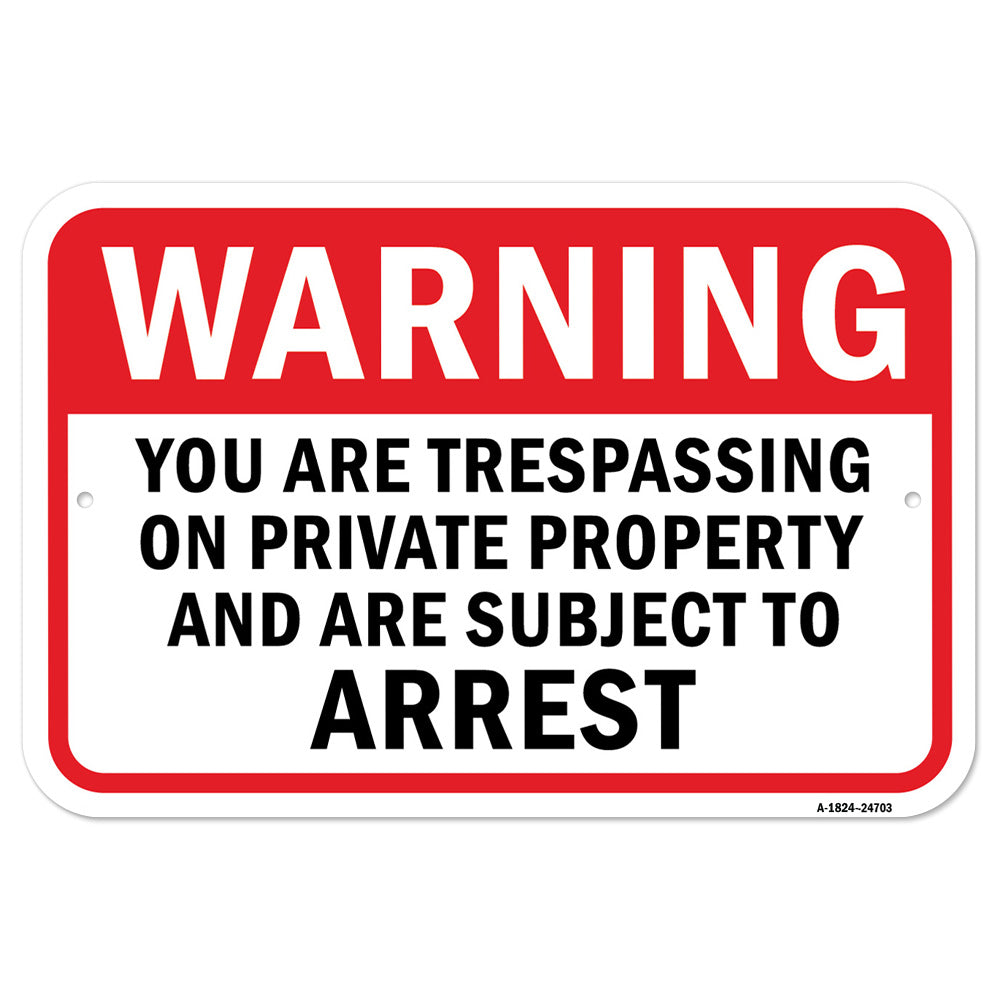 Trespassing On Private Property Subject To Arrest