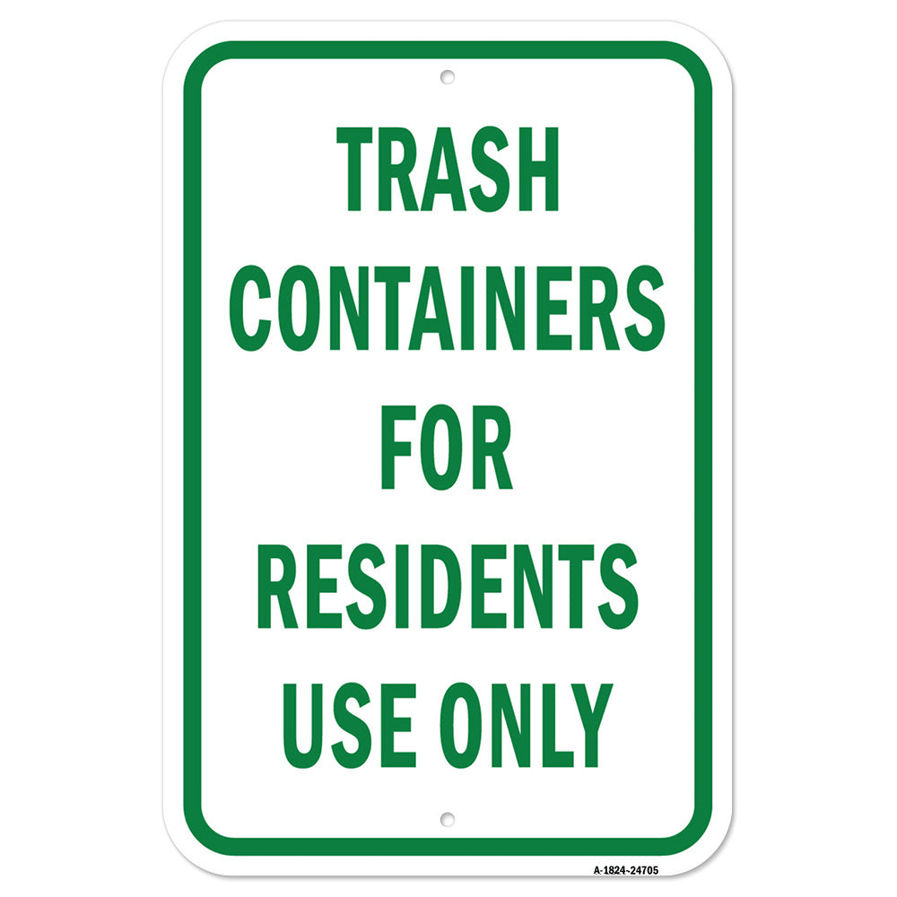 Trash Containers For Residents Only