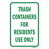Trash Containers For Residents Only
