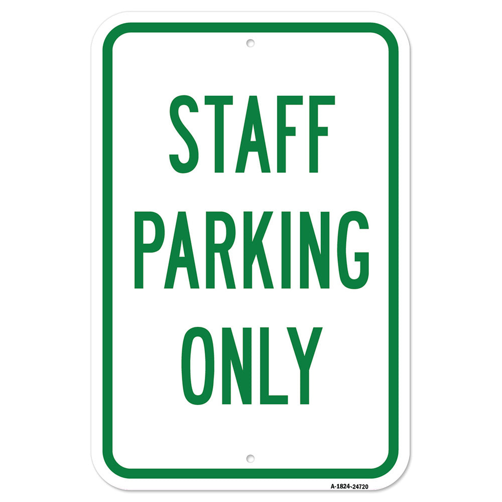 Staff Parking Only
