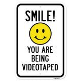Smile! You Are Being Videotaped