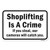 Shoplifting Is A Crime If You Steal Our Cameras W