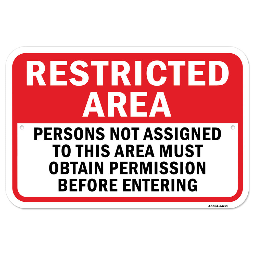 Restricted Area Persons Not Assigned Must Obtain P