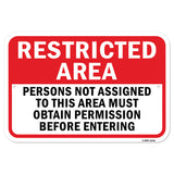 Restricted Area Persons Not Assigned Must Obtain P