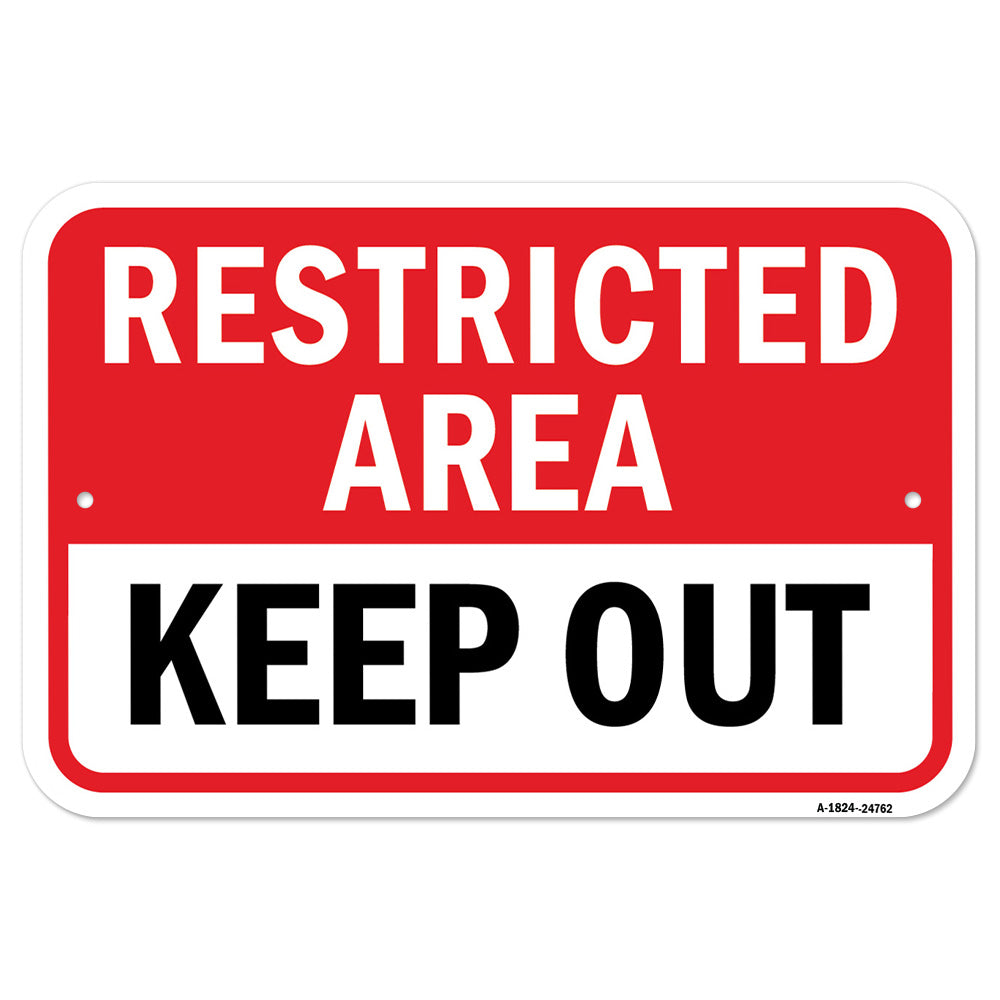 Restricted Area Keep Out