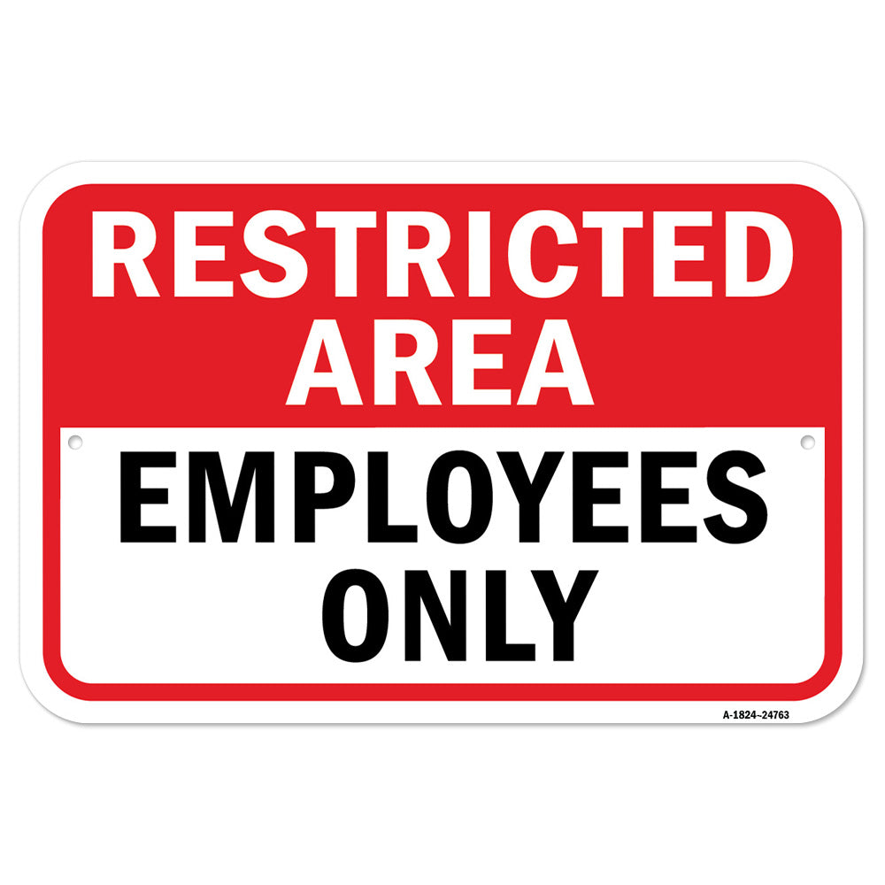 Restricted Area Employees Only