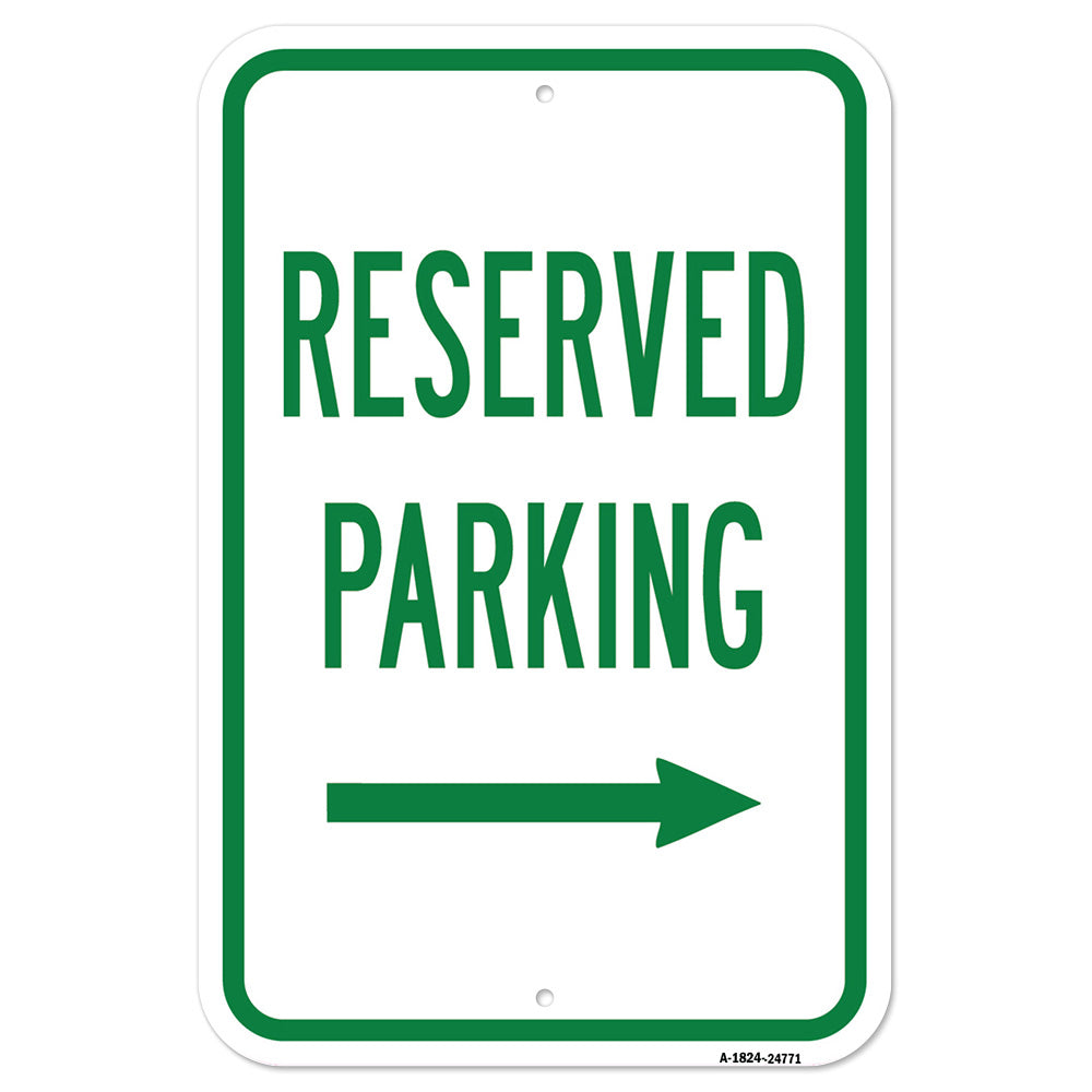 Reserved Parking With Right Arrow