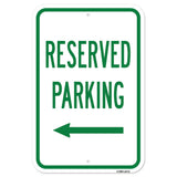 Reserved Parking With Left Arrow