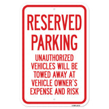 Reserved Parking Unauthorized Vehicles Will Be Tow