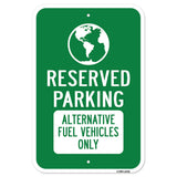 Reserved Parking Alternative Fuel Vehicles Only