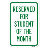 Reserved For Student Of The Month