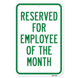 Reserved For Employee Of The Month
