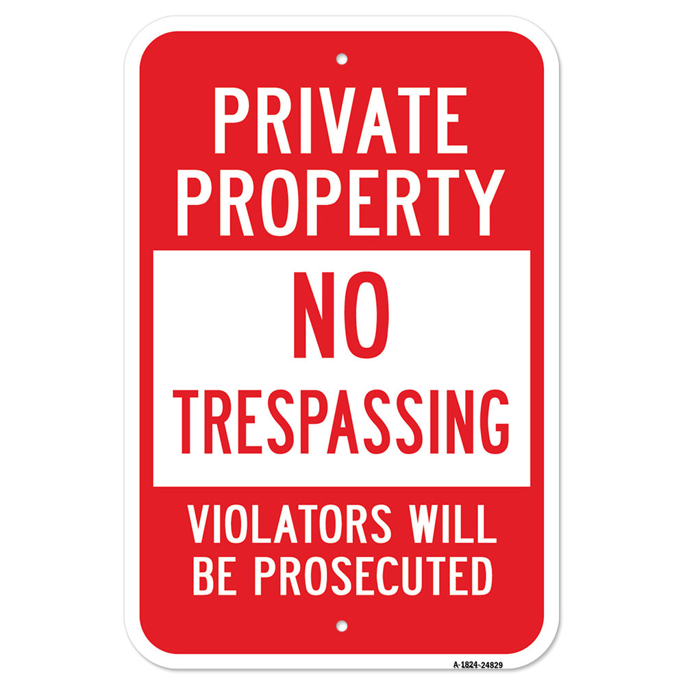 Private Property No Trespassing Violators Prosecut