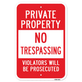 Private Property No Trespassing Violators Prosecut
