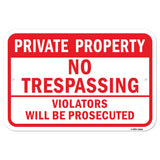 Private Property No Trespassing Violators Prosecut