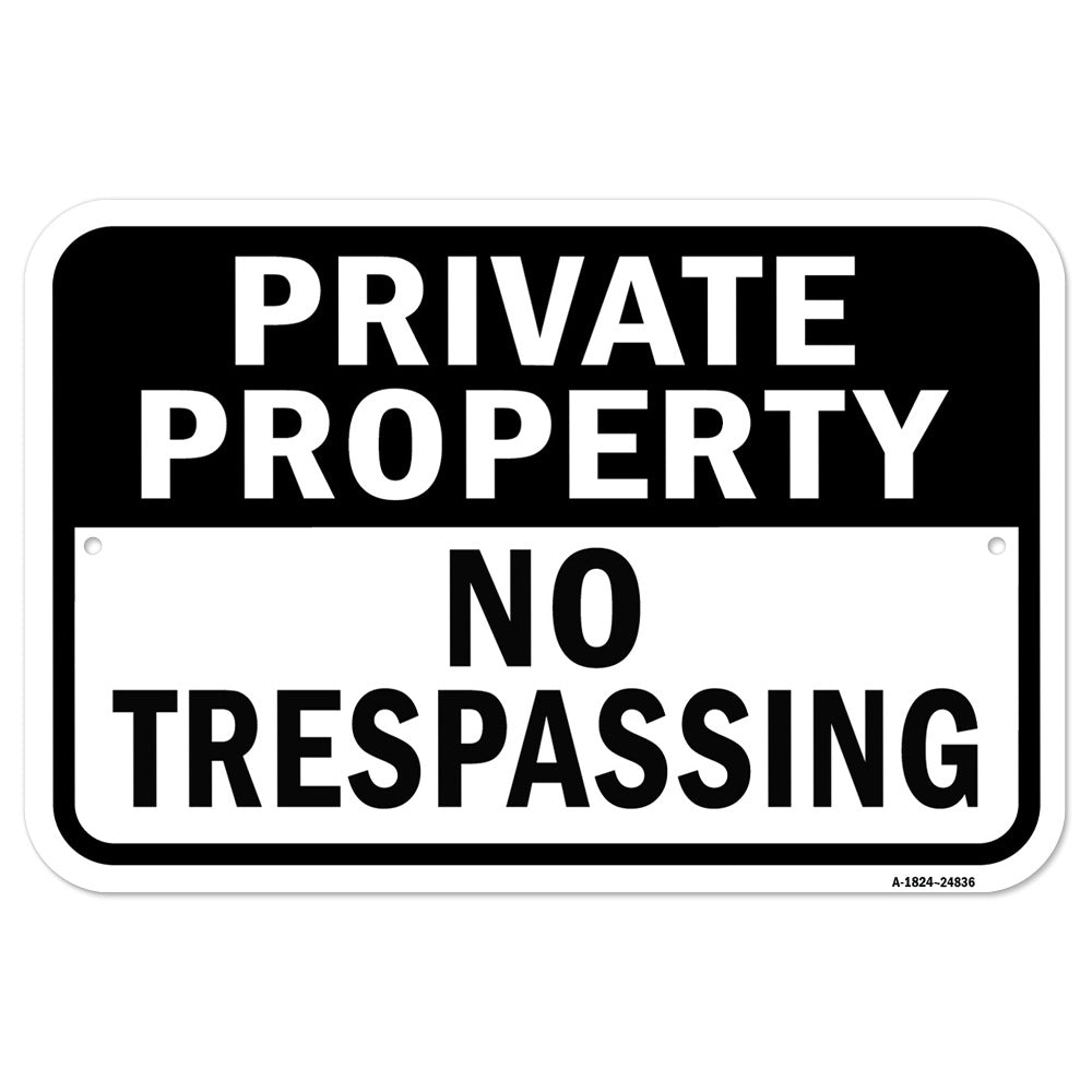 Private Property No Trespassing #2